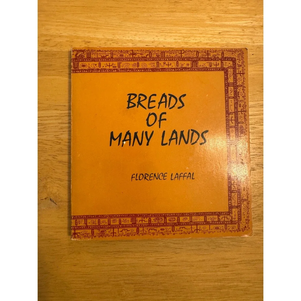 Breads of Many Lands Florence Laffal 1975 Vintage Cookbook International Recipes